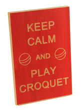 Load image into Gallery viewer, Keep Calm Plaque